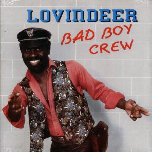 Lovindeer - Bad Boy Crew (TSOJ) (Orig. Press)