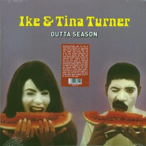 Ike & Tina Turner - Outta Season