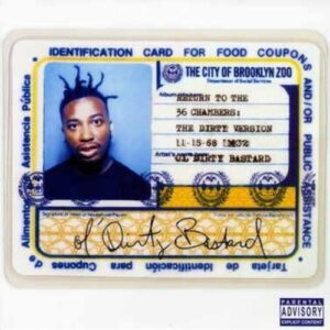 Ol dirty Bastard - Return to the 36 Chambers