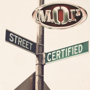 M.O.P - Street Certified