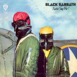 Black Sabbath  - Never Say Die!